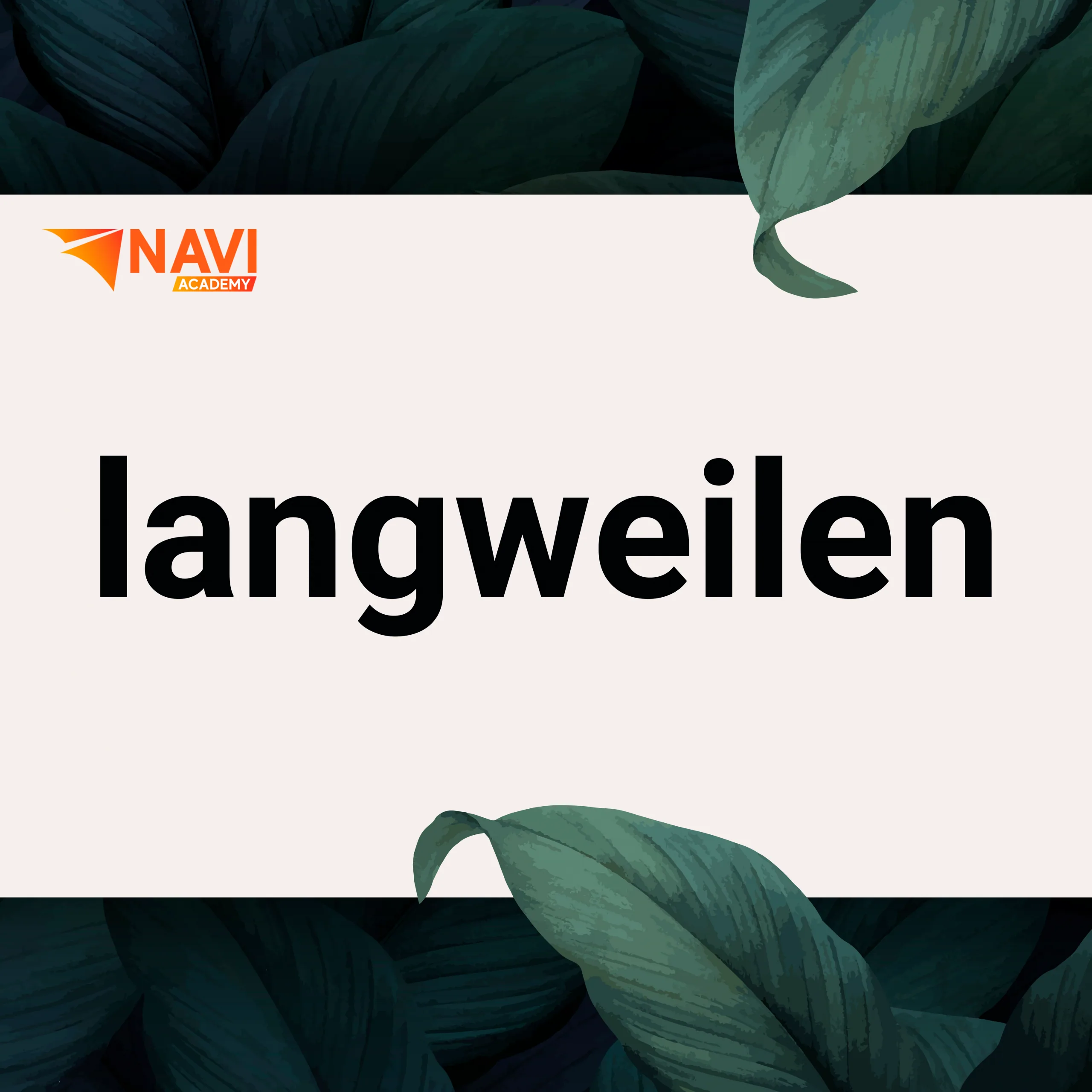 Cách sử dụng động từ “langweilen” trong tiếng Đức (B1)