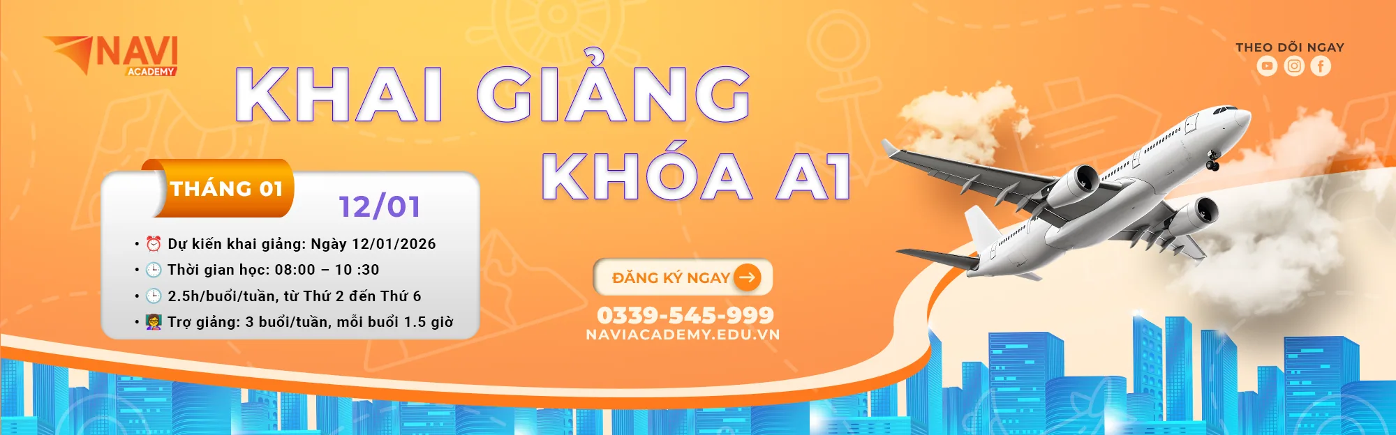 Lớp A1 – Khóa Tháng 1