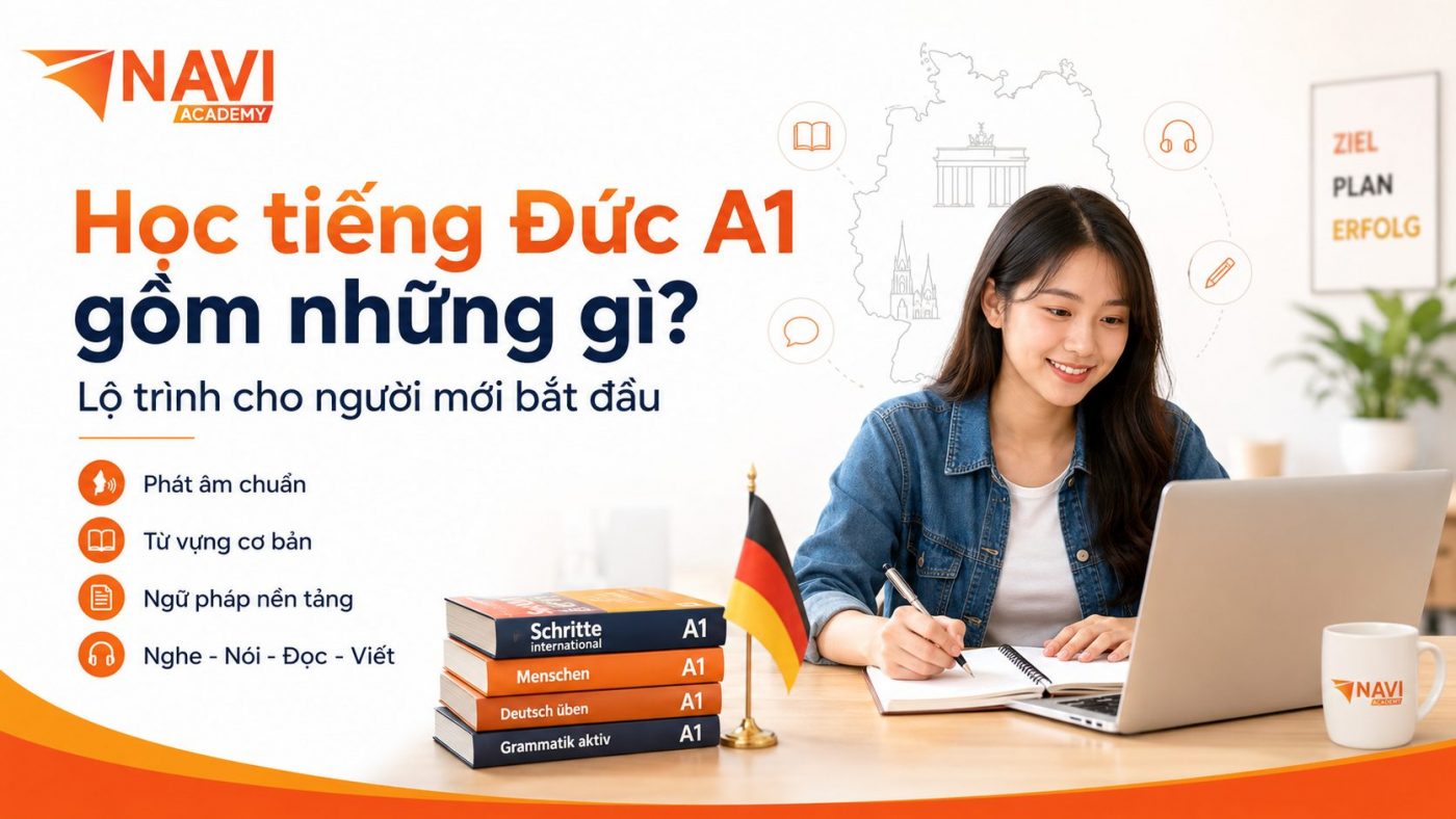 Học tiếng Đức A1 gồm những gì tại NAVI Academy