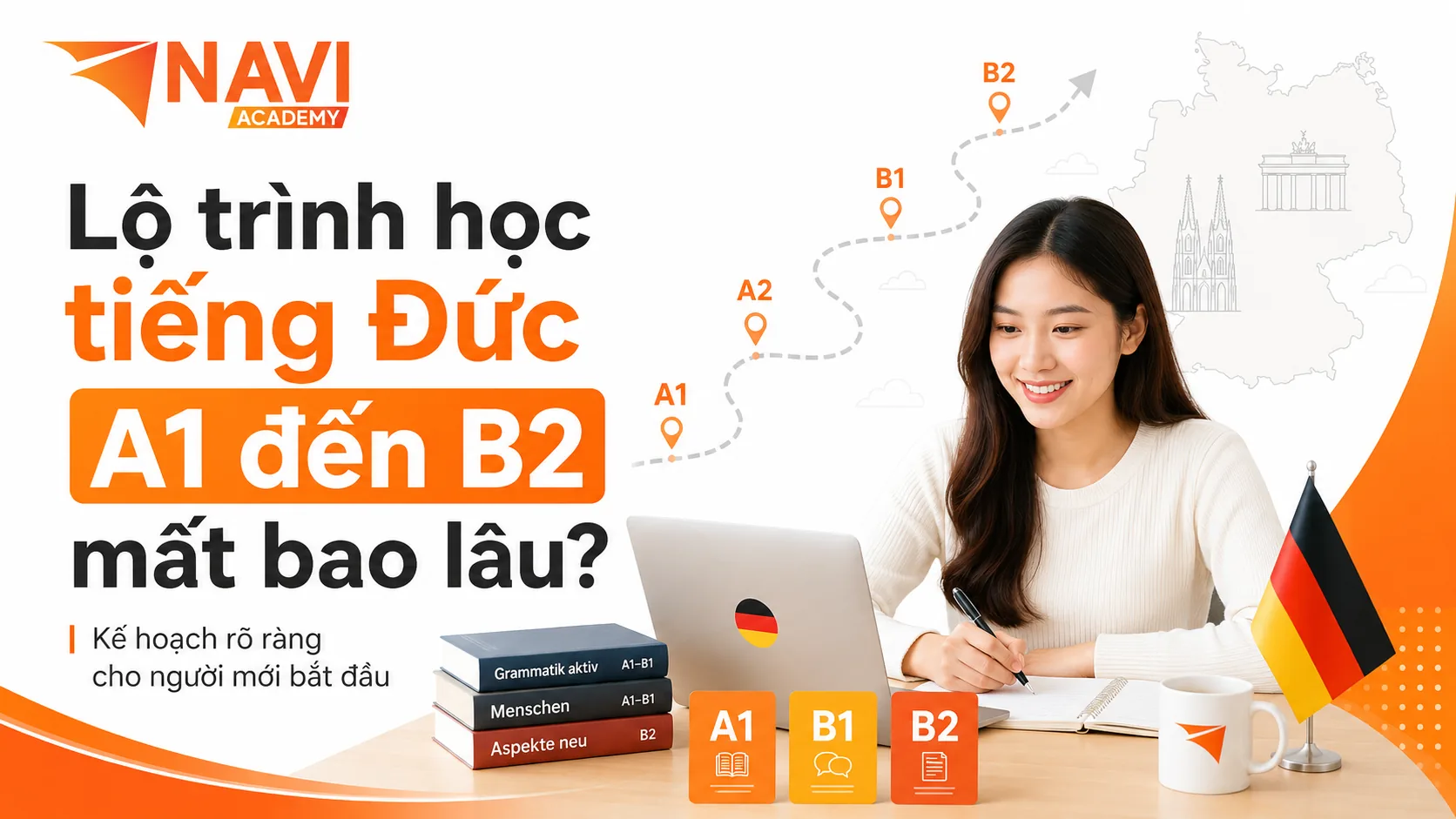 Lộ trình học tiếng Đức A1 đến B2 tại NAVI Academy